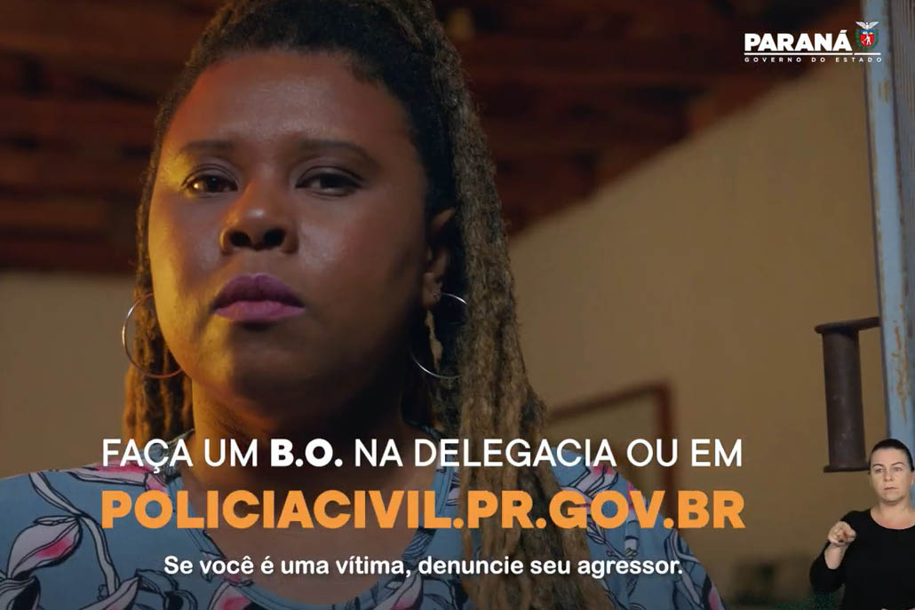 Campanha estadual criada por mulheres estimula denúncias de violência no Paraná Foto: Reprodução Youtube-Governo do Paraná
